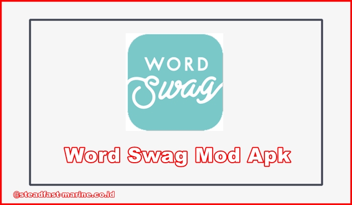 Word Swag Mod Apk