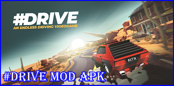 #Drive Mod Apk