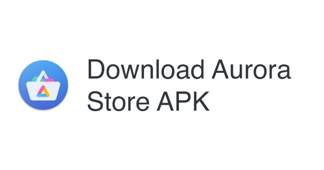 Link Download Aurora Store APK