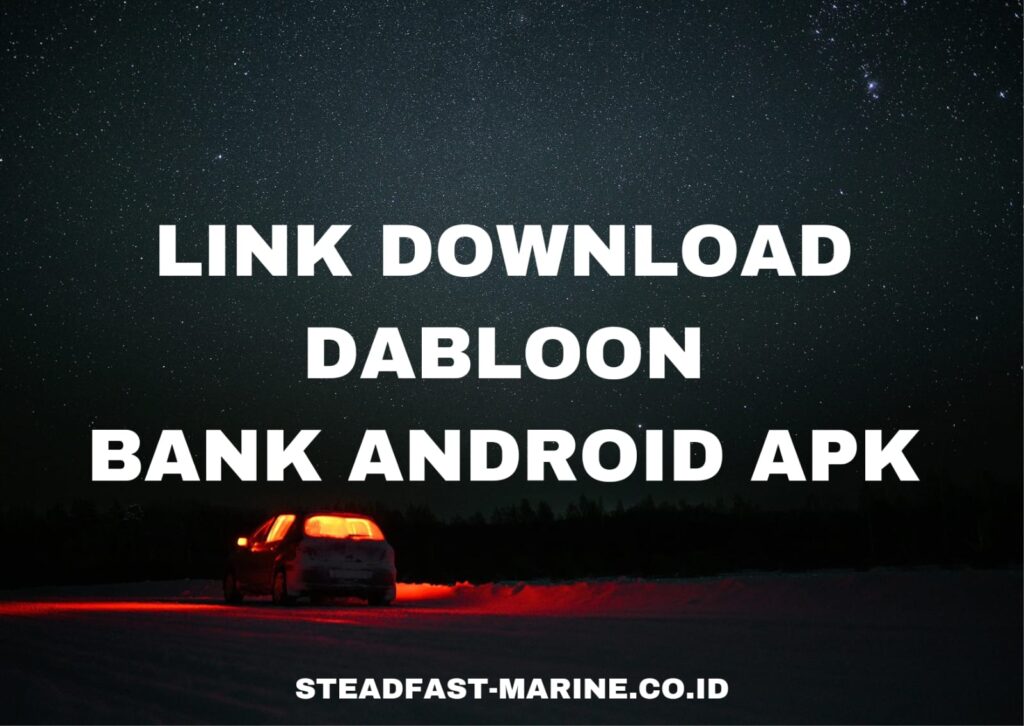 Link Download Dabloon Bank Apk Android