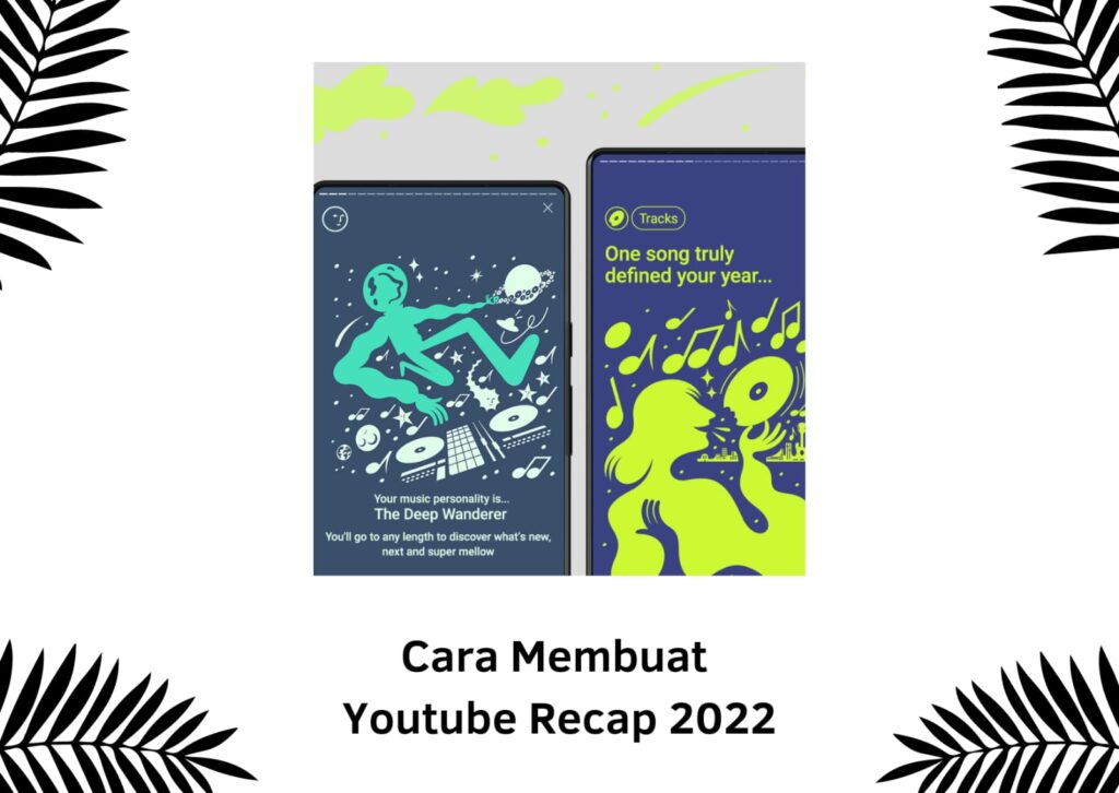 Tutorial Membuat Youtube Recap 2022