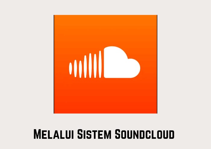 Cara Download Lagu Di Soundcloud Melalui Aplikasinya