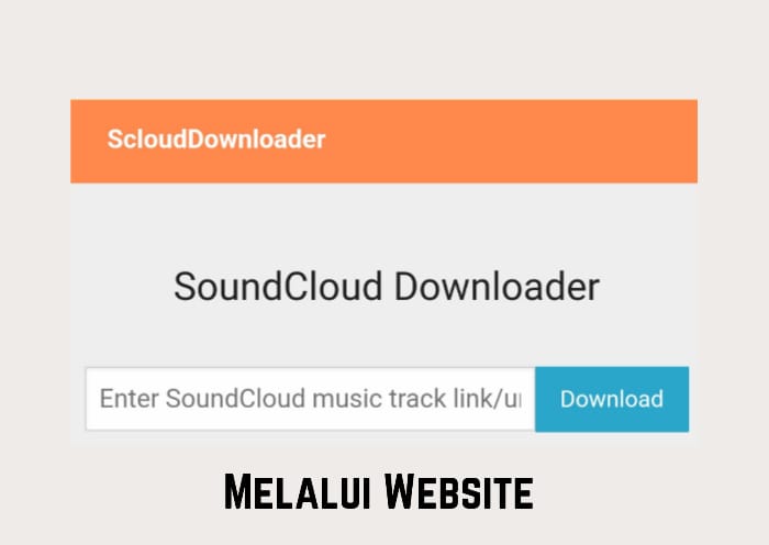Cara Download Lagu Di Soundcloud Melalui Website