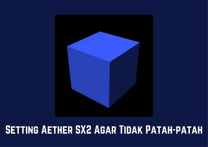 Setting Aether SX2
