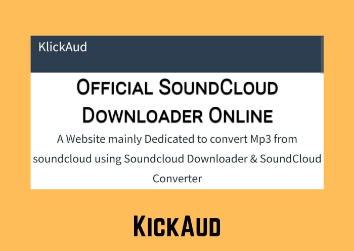 Soundcloud Downloader 320Kbps - KickAud