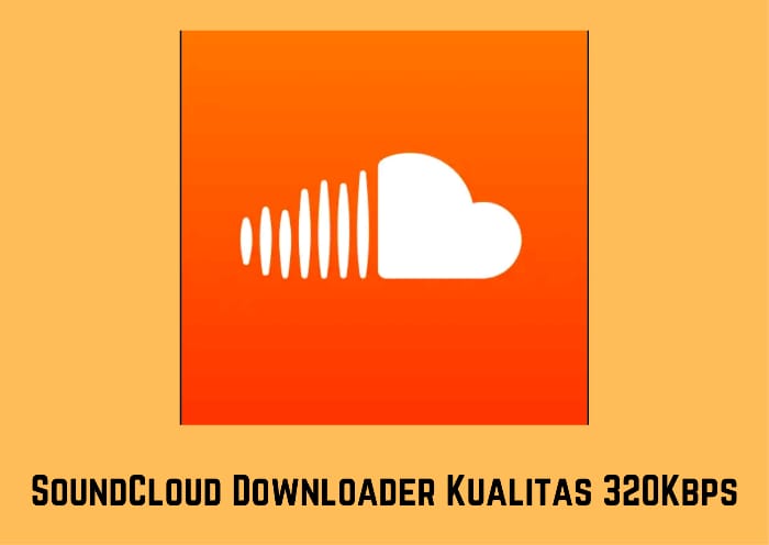 Soundcloud Downloader 320Kbps