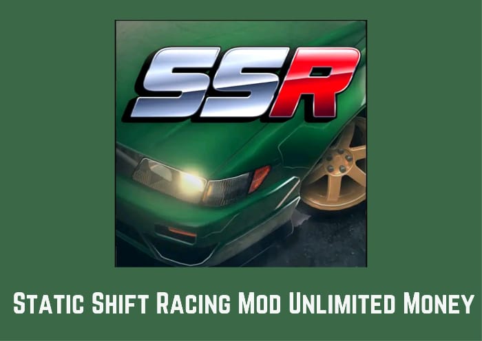 Static Shift Racing Mod